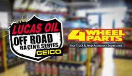 4 Wheel Parts Renews Lucas Oil Off Road Racing Series Partnership